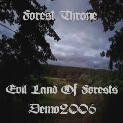 Forest Throne : Evil Land of Forests